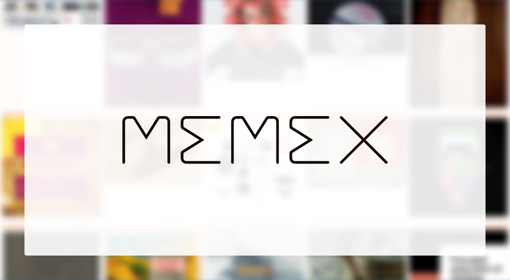 MEMEX. Visual inspiration.